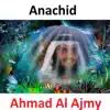 Ahmed Bin Ali Al Ajmi - Anachid (Quran - Coran - Islam) - EP
